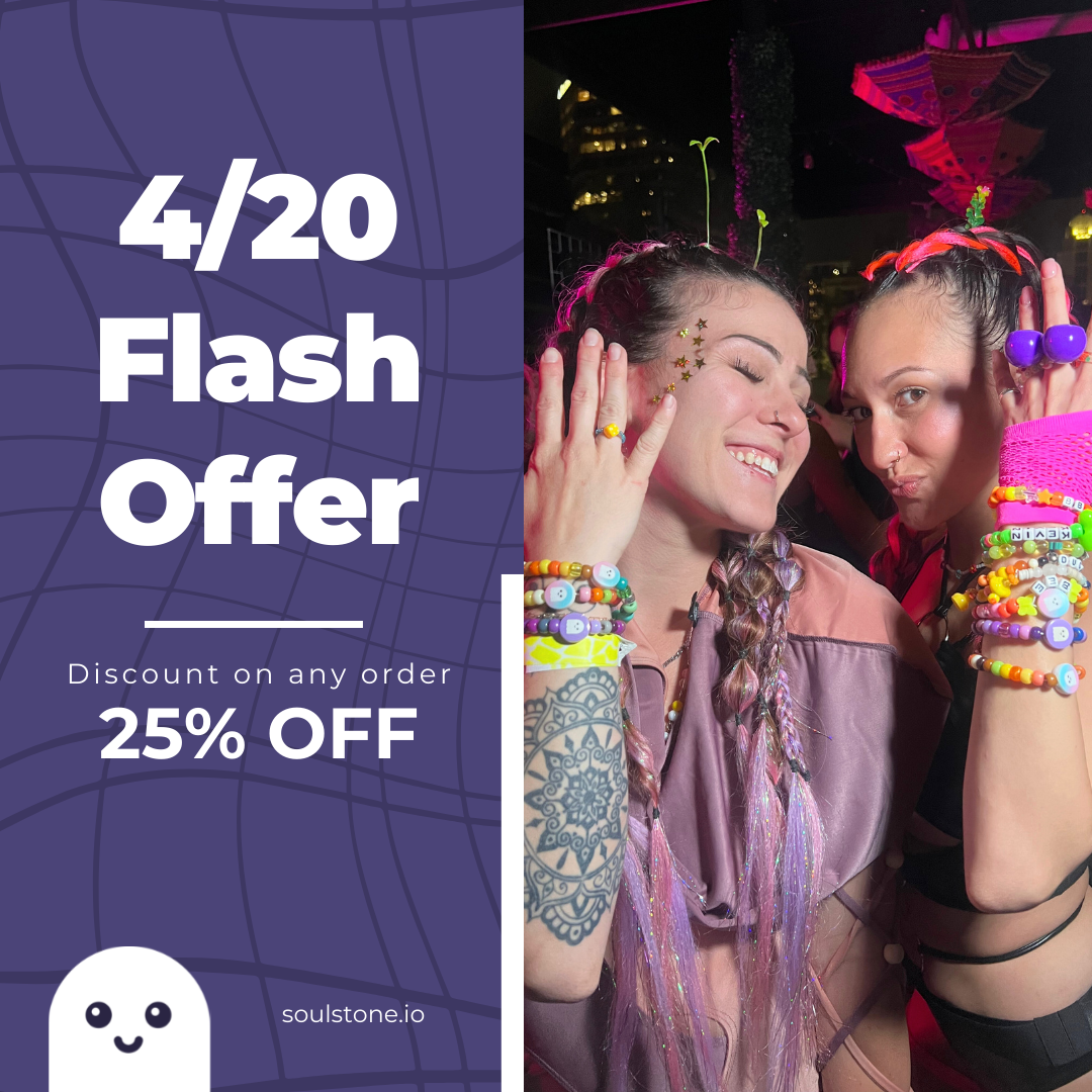 4/20 Soulstone Flash Sale, Bulk Orders, and Feedback Opportunity!