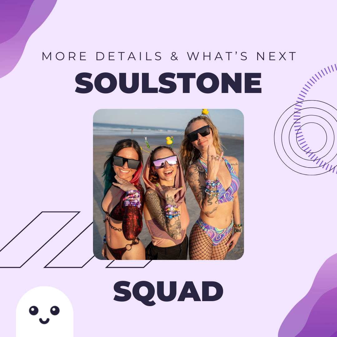 Soulstone Squad: Ambassador Program Update 💫